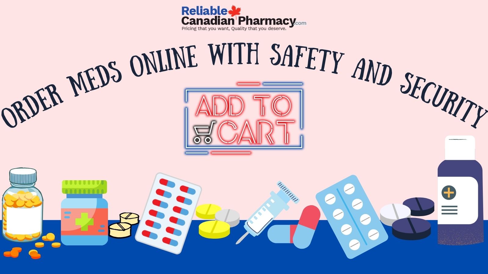 Lots of medications and a sign of add to cart